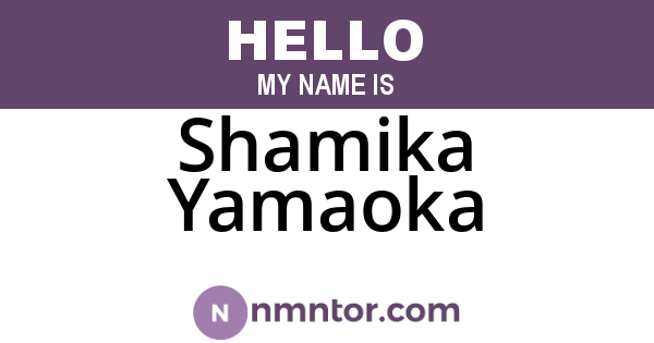Shamika Yamaoka
