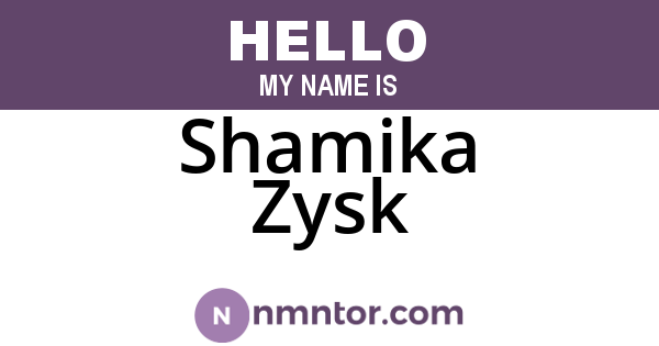 Shamika Zysk