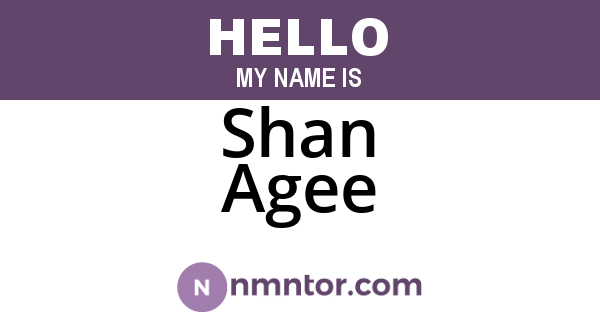 Shan Agee