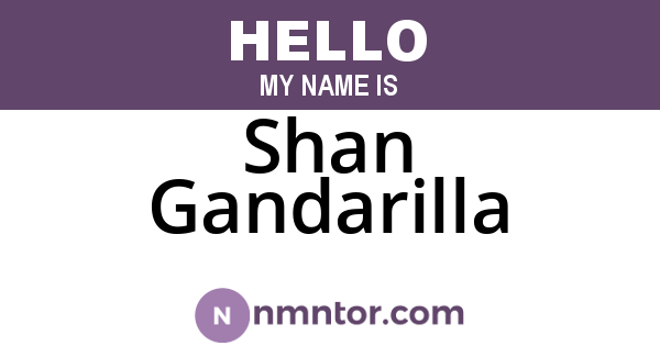 Shan Gandarilla