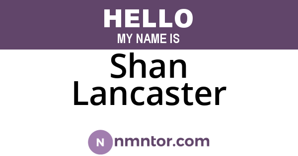 Shan Lancaster