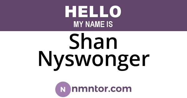 Shan Nyswonger
