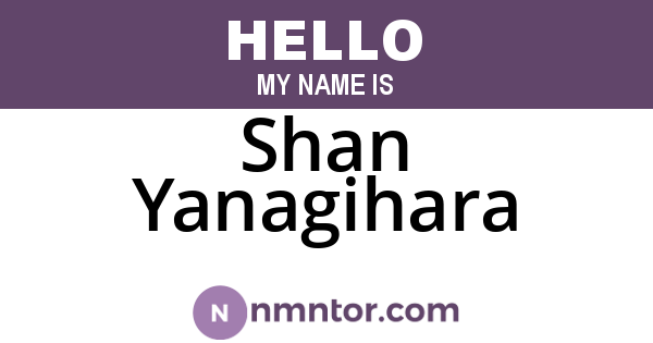 Shan Yanagihara