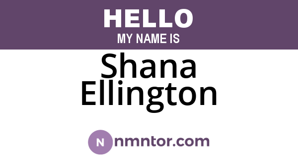 Shana Ellington