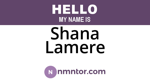Shana Lamere