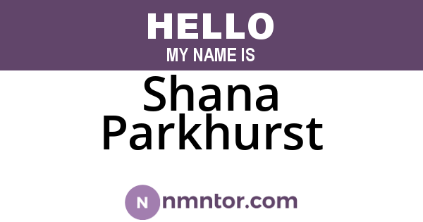 Shana Parkhurst