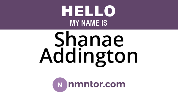 Shanae Addington