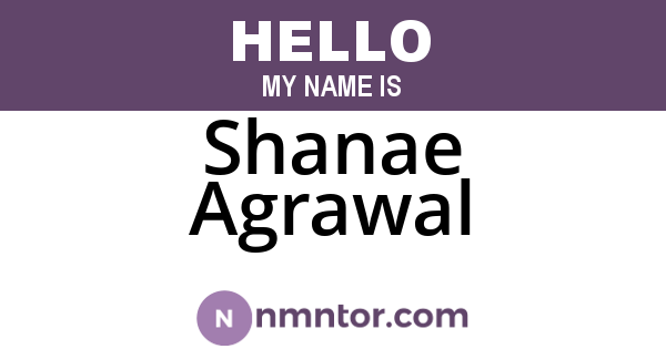 Shanae Agrawal