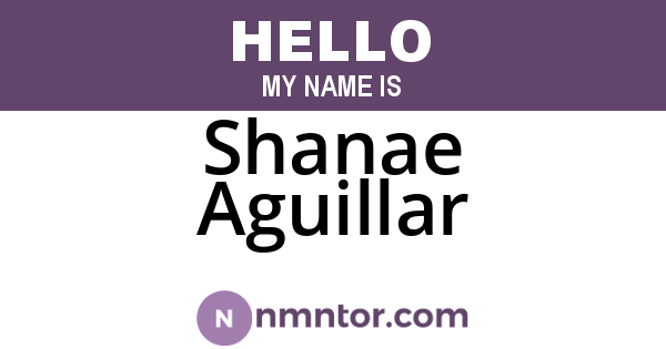 Shanae Aguillar