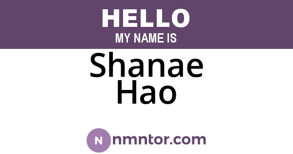 Shanae Hao