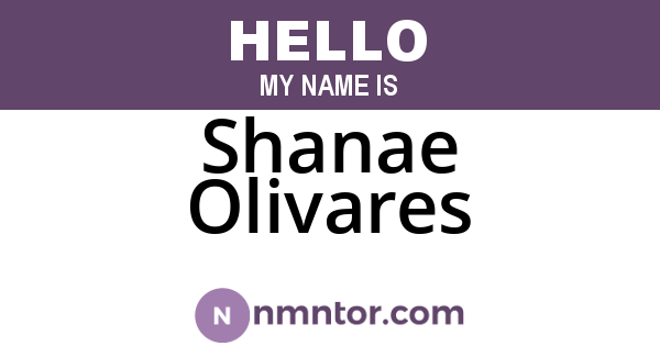 Shanae Olivares