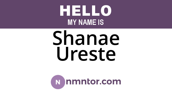 Shanae Ureste