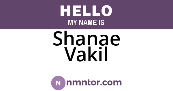 Shanae Vakil