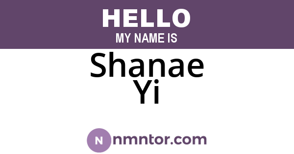 Shanae Yi