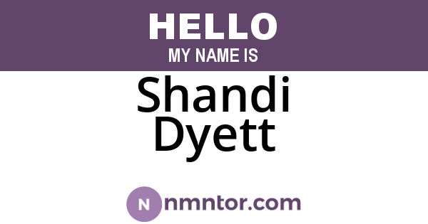 Shandi Dyett