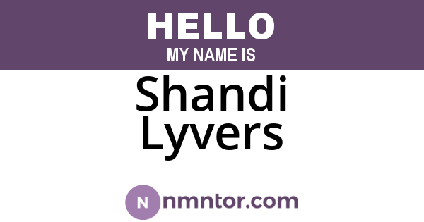 Shandi Lyvers