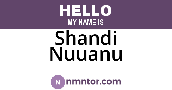 Shandi Nuuanu