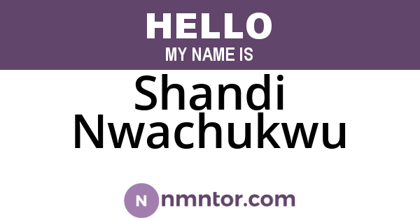 Shandi Nwachukwu