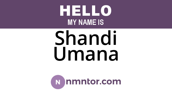 Shandi Umana