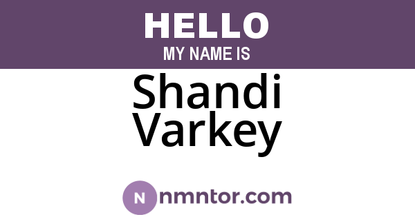 Shandi Varkey