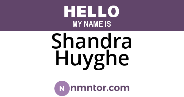 Shandra Huyghe