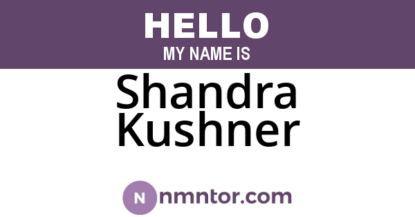 Shandra Kushner