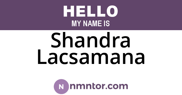 Shandra Lacsamana