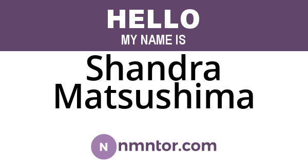 Shandra Matsushima