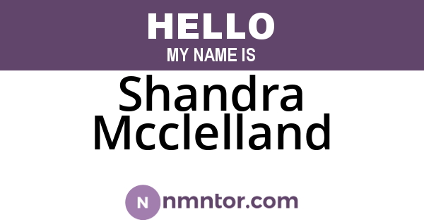 Shandra Mcclelland