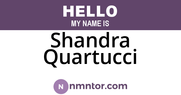 Shandra Quartucci