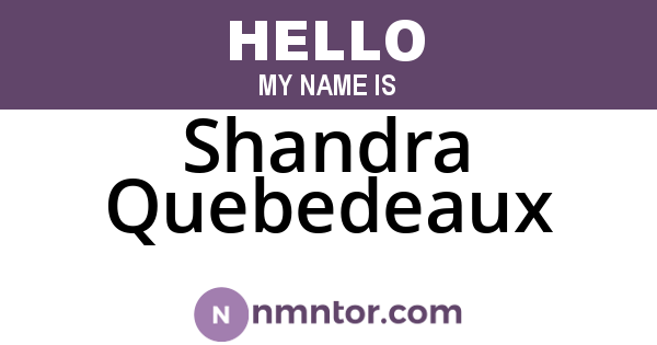 Shandra Quebedeaux