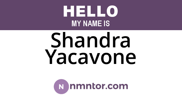 Shandra Yacavone