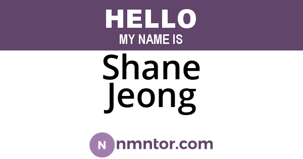 Shane Jeong
