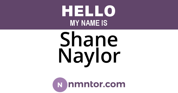 Shane Naylor