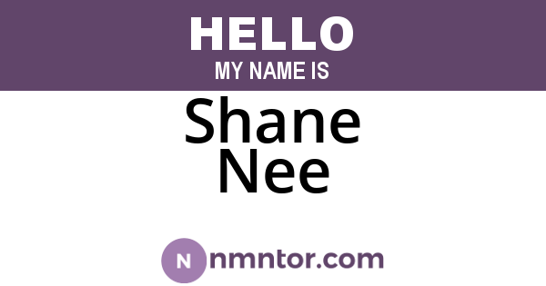Shane Nee