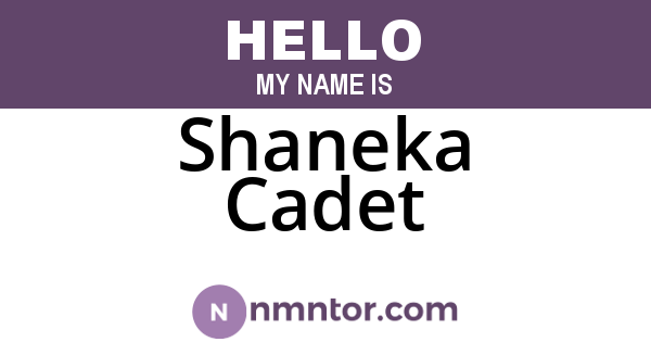 Shaneka Cadet