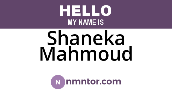 Shaneka Mahmoud