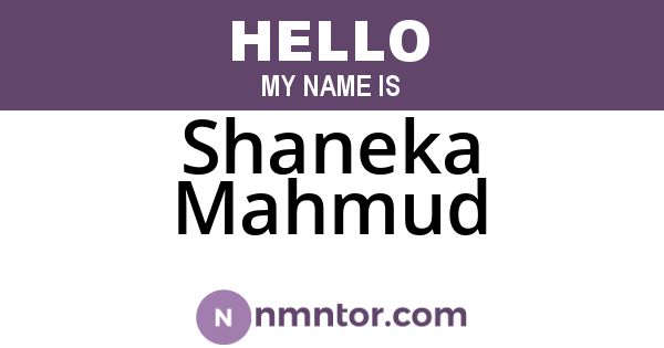 Shaneka Mahmud