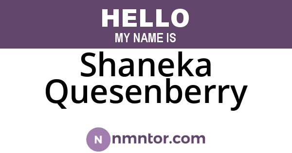 Shaneka Quesenberry