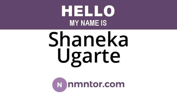 Shaneka Ugarte