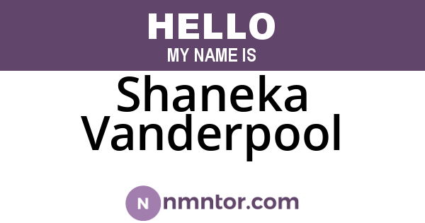 Shaneka Vanderpool