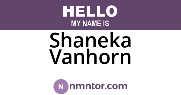 Shaneka Vanhorn