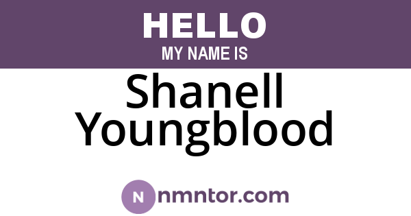 Shanell Youngblood
