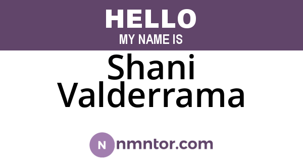 Shani Valderrama
