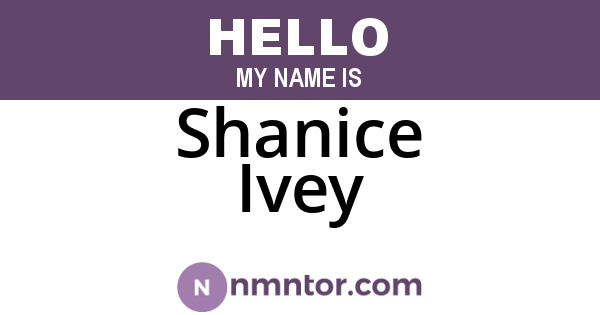Shanice Ivey