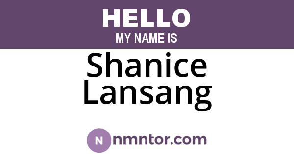 Shanice Lansang