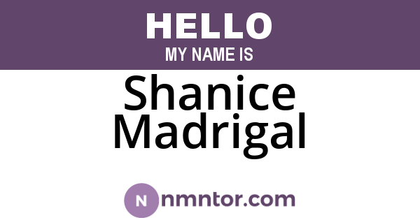 Shanice Madrigal