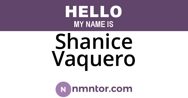 Shanice Vaquero