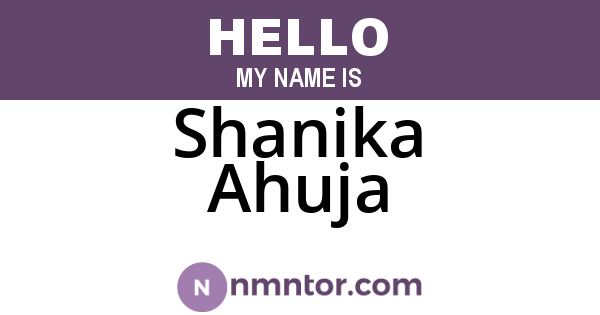 Shanika Ahuja