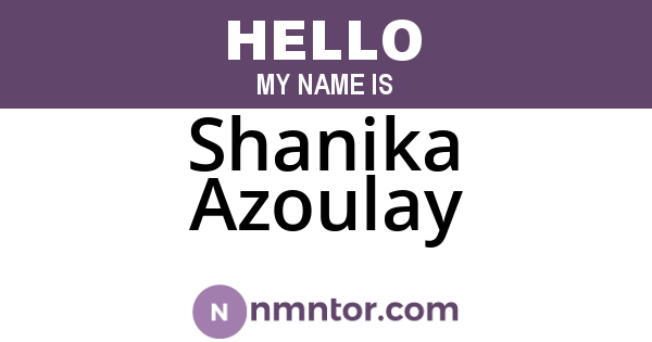 Shanika Azoulay